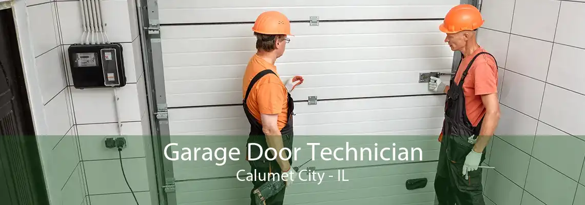 Garage Door Technician Calumet City - IL